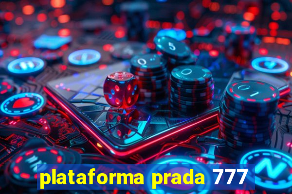 plataforma prada 777